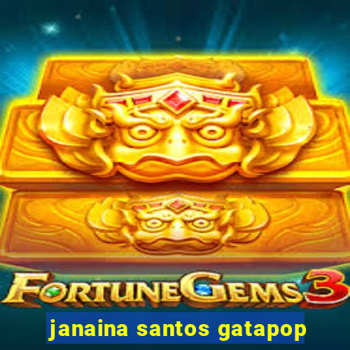 janaina santos gatapop