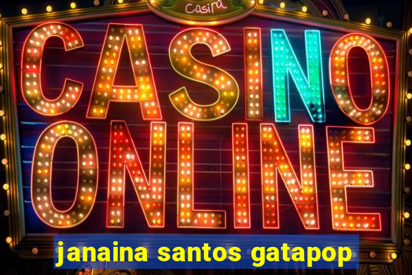 janaina santos gatapop