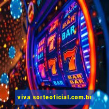 viva sorteoficial.com.br