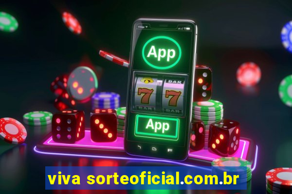 viva sorteoficial.com.br