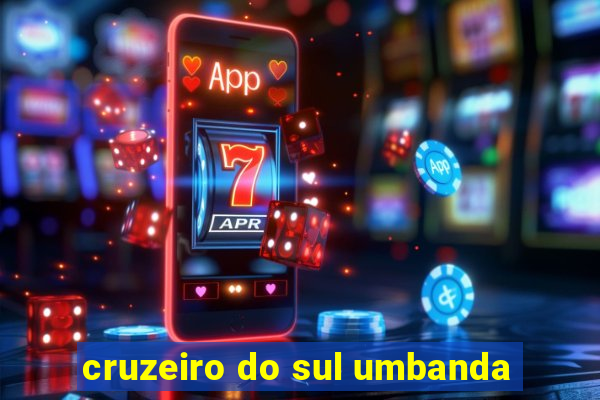cruzeiro do sul umbanda