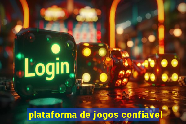 plataforma de jogos confiavel