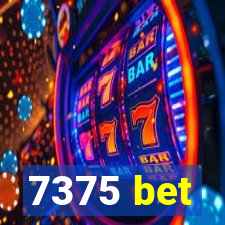 7375 bet