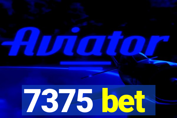 7375 bet