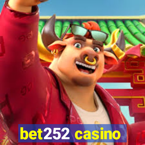bet252 casino