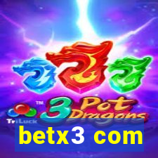 betx3 com