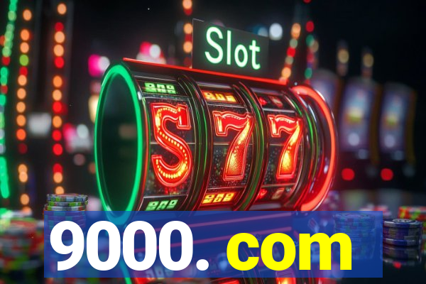9000. com