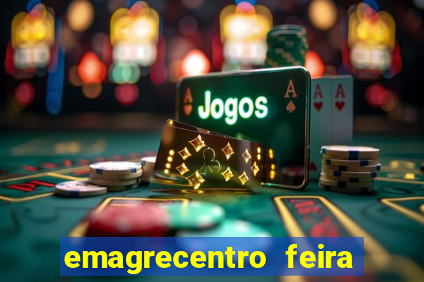emagrecentro feira de santana