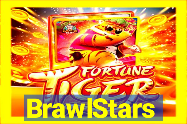 BrawlStars