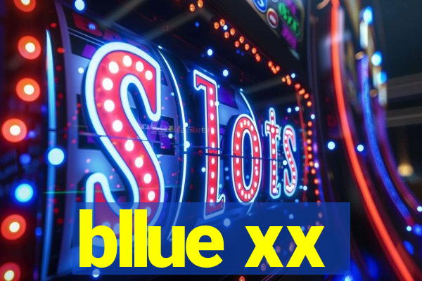 bllue xx