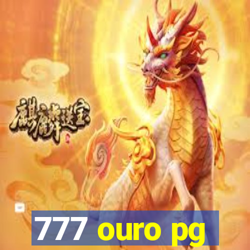 777 ouro pg