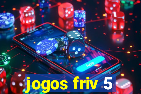 jogos friv 5