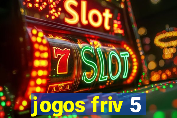 jogos friv 5