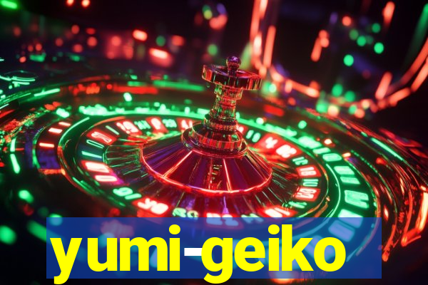 yumi-geiko
