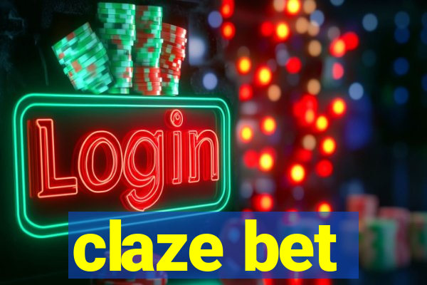 claze bet