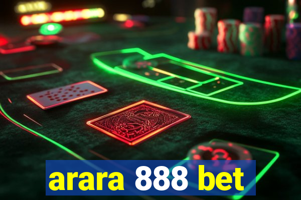 arara 888 bet