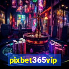 pixbet365vip