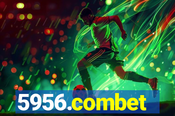 5956.combet