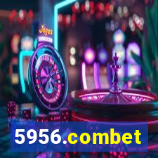 5956.combet