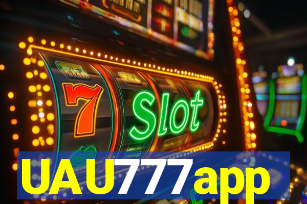 UAU777app