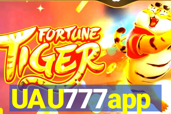 UAU777app