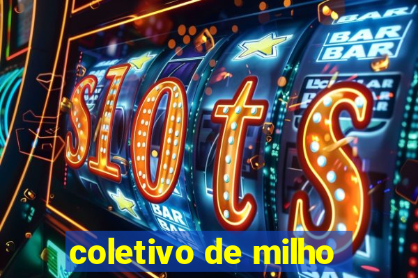 coletivo de milho