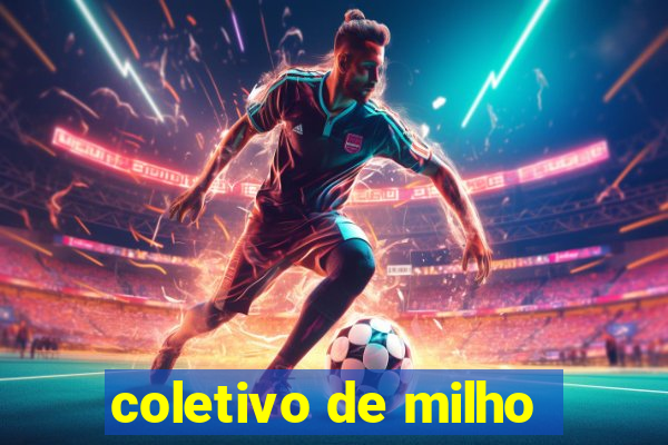 coletivo de milho