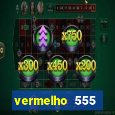 vermelho 555 plataforma de jogos