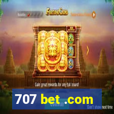 707 bet .com