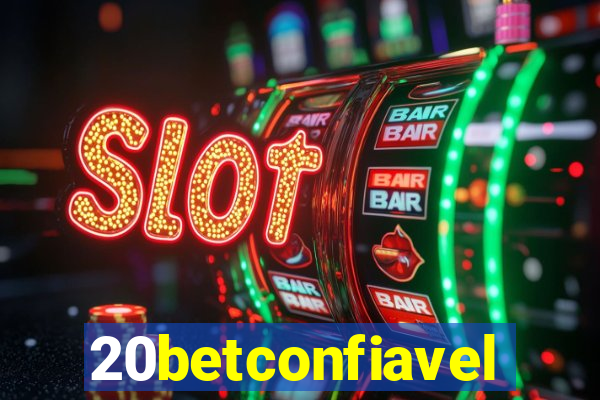 20betconfiavel