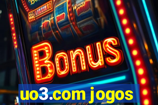 uo3.com jogos