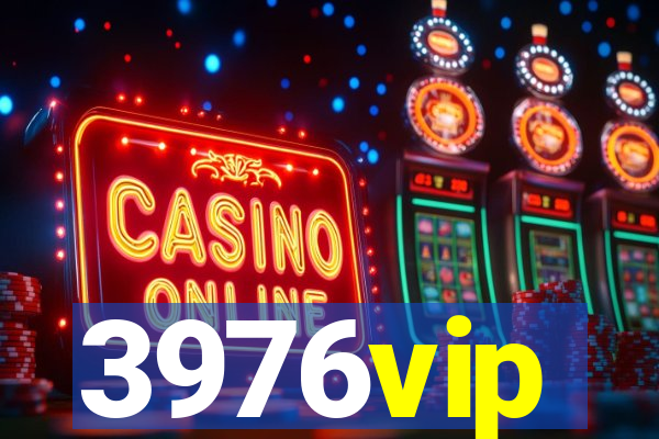 3976vip