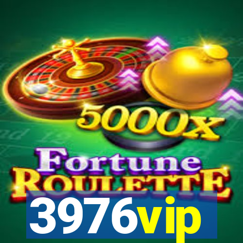 3976vip
