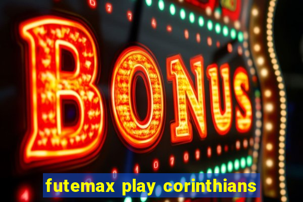 futemax play corinthians