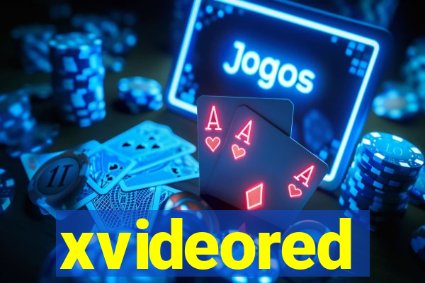 xvideored
