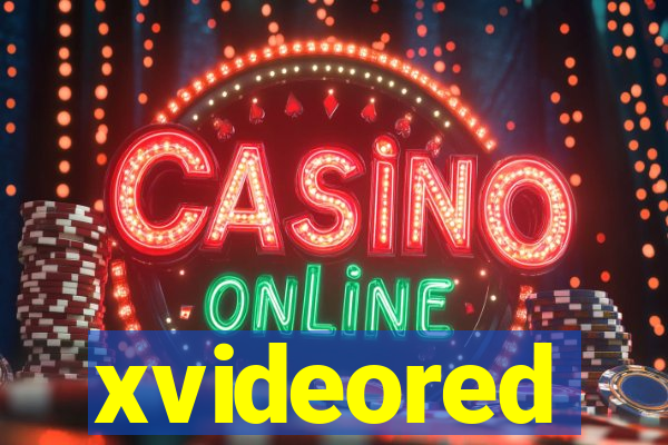 xvideored