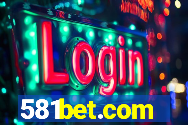 581bet.com