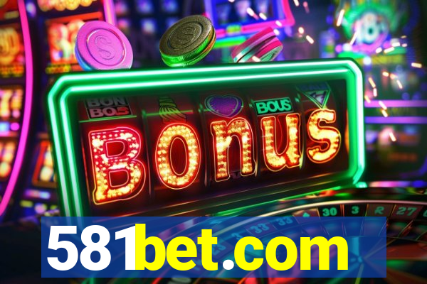 581bet.com
