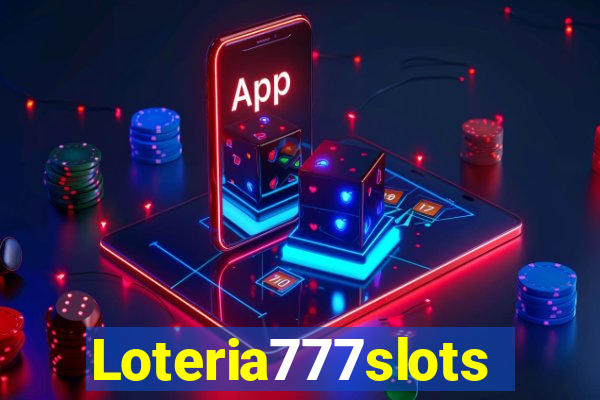 Loteria777slots