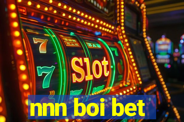 nnn boi bet