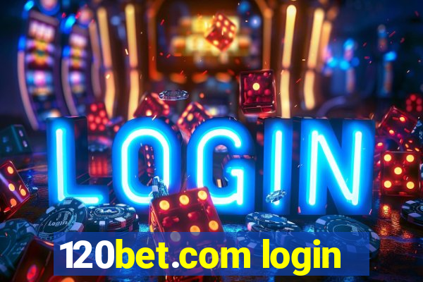 120bet.com login