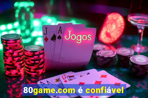 80game.com é confiável