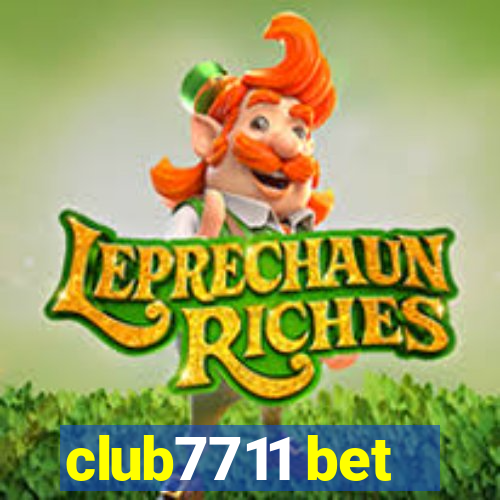 club7711 bet