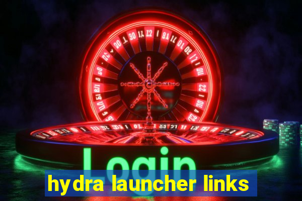hydra launcher links