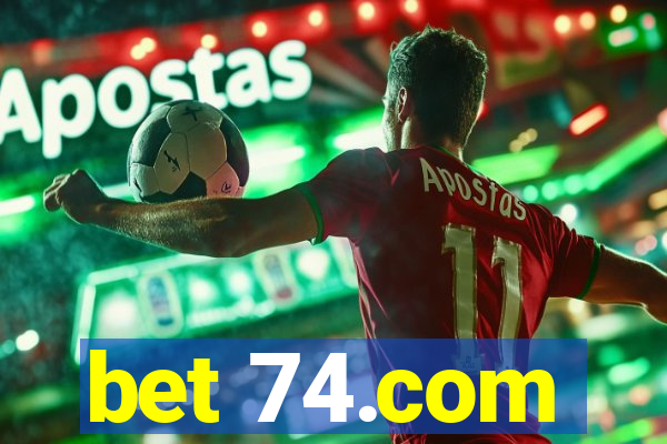 bet 74.com