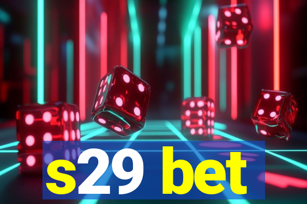 s29 bet