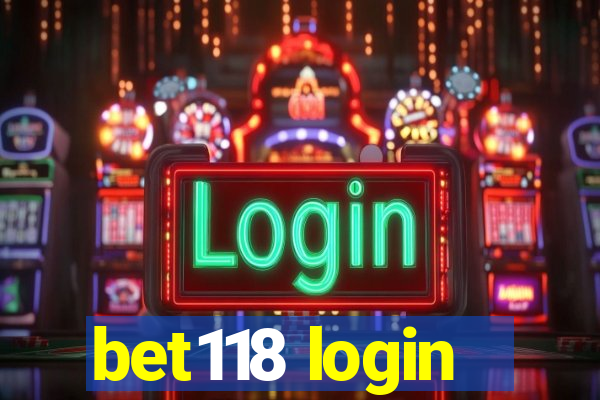 bet118 login