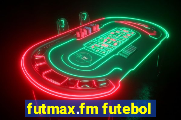 futmax.fm futebol