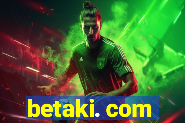 betaki. com