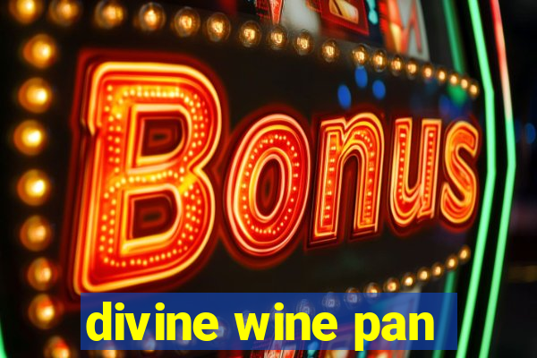 divine wine pan
